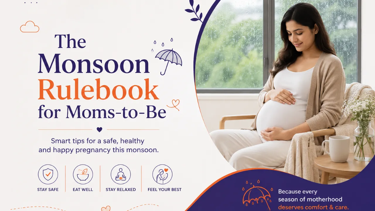 The Monsoon Rulebook for Moms-to-Be